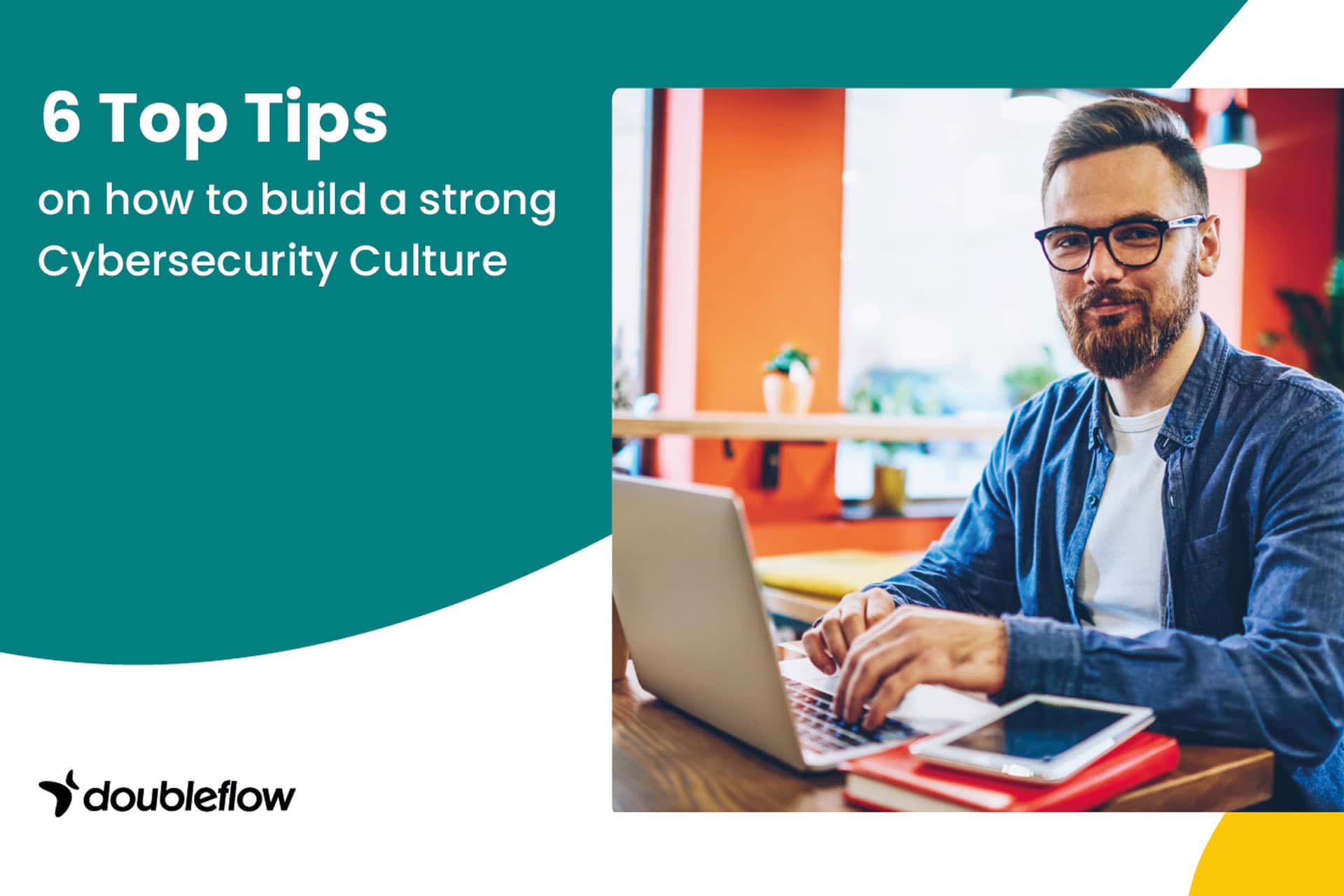 Guide - How to build a cyberseurity culture